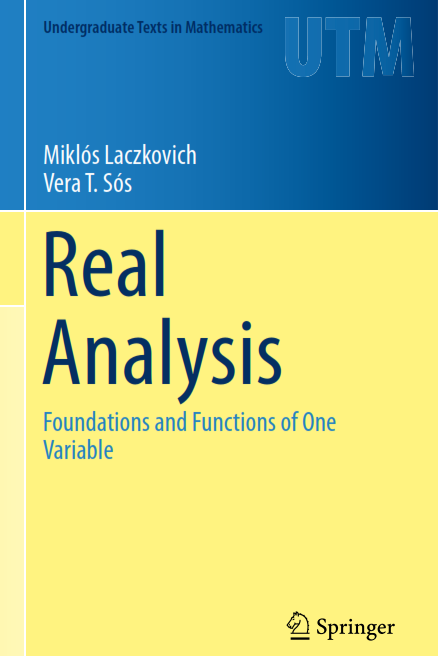 Real Analysis Foundations and Functions of One Variable