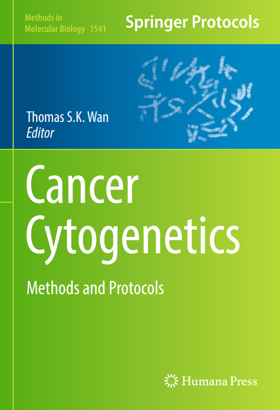 Cancer Cytogenetics Methods and Protocols