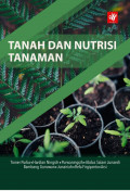 TANAH DAN NUTRISI TANAMAN